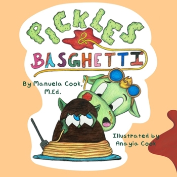 Paperback Pickles and Basghetti Book