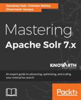 Paperback Mastering Apache Solr 7.x Book