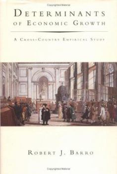 Hardcover Determinants of Economic Growth: A Cross-Country Empirical Study (Lionel Robbins Lectures) Book