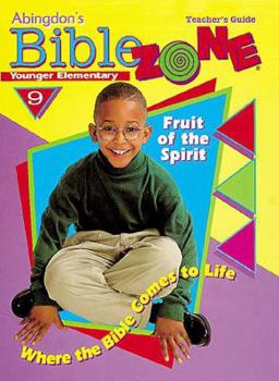 Paperback Biblezone 9 Younger Elementary Teacher Fruit of the Spirit Book