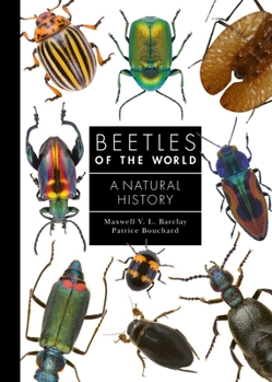 Hardcover Beetles of the World: A Natural History Book