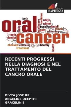 Paperback Recenti Progressi Nella Diagnosi E Nel Trattamento del Cancro Orale [Italian] Book