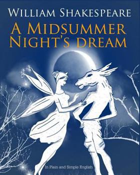 A Midsummer Nights Dream In Plain and Simple English - Book  of the Graffex