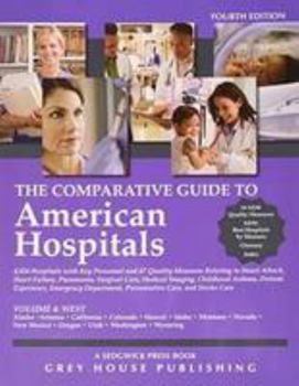 Paperback Comparative Guide to American Hospitals - Western Region, 2015: 0 Book