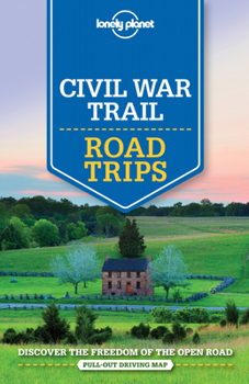 Paperback Lonely Planet Civil War Trail Road Trips 1 Book