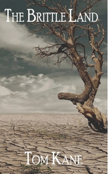 The Brittle Land