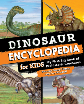 Paperback Dinosaur Encyclopedia for Kids: The Big Book of Prehistoric Creatures Book