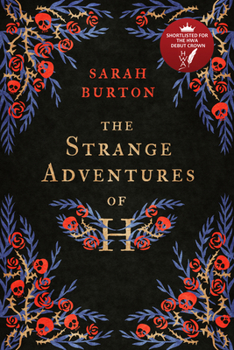 Paperback The Strange Adventures of H: The Enchanting Rags-To-Riches Story Set During the Great Plague of London Book