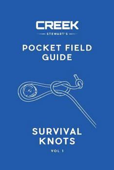 Paperback Pocket Field Guide: Survival Knots Vol I Book