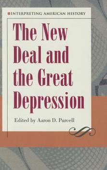 Paperback Interpreting American History: The New Deal and the Great Depression Book