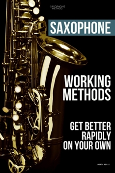 Paperback Saxophone working methods: saxophone method Book