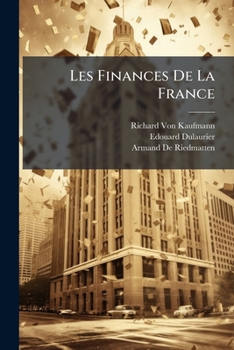 Paperback Les Finances De La France [French] Book