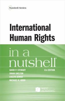 International Human Rights in a Nutshell (Nutshells)