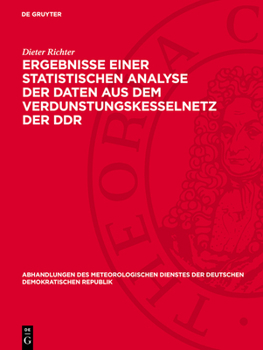 Hardcover Ergebnisse Einer Statistischen Analyse Der Daten Aus Dem Verdunstungskesselnetz Der DDR [German] Book