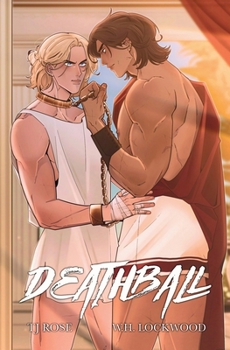 Deathball: A Post-Apocalyptic MM Dark Sports Romance - Book #1 of the Deathball