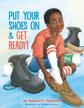 Hardcover Put Your Shoes on & Get Ready! Book