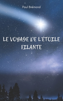 Le Voyage de l'Étoile Filante