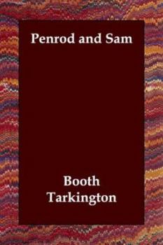 Penrod and Sam - Book #2 of the Penrod