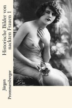 Paperback Historische Bilder von nackten Frauen 1 [German] Book