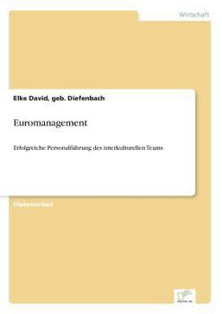 Paperback Euromanagement: Erfolgreiche Personalführung des interkulturellen Teams [German] Book