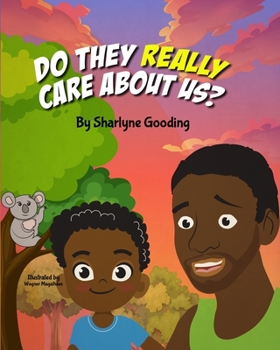 Paperback Do They Really Care About Us? Book