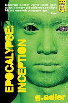 Paperback Epocalypse: Inception. Book