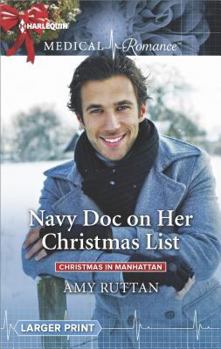 Mass Market Paperback Navy Doc on Her Christmas List (Christmas in Manhattan, 6) Book