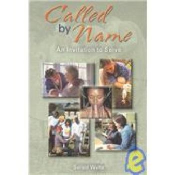 Paperback Called by Name: An Invitation to Serve Book