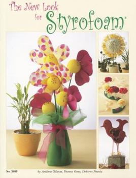 Paperback The New Look for Styrofoam Book