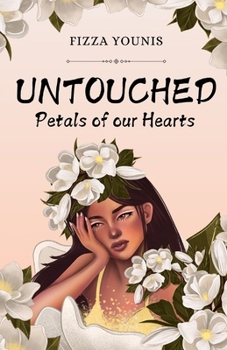 Paperback Untouched Petals of Our Hearts Book