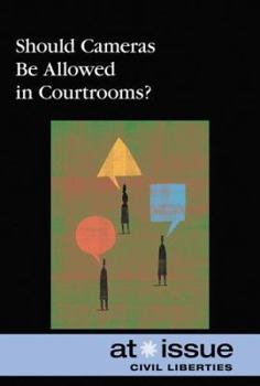 Paperback Should Cameras Be Allowed in Courtrooms? Book