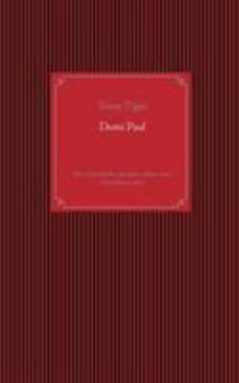 Paperback Domi Paul: Eine Geschichte aus dem wahren und virtuellem Leben [German] Book