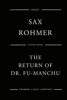 Paperback The Return Of Dr. Fu-Manchu Book
