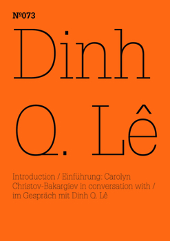 Paperback Dinh Q L?: 100 Notes, 100 Thoughts: Documenta Series 073 Book
