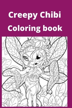 Paperback Creepy Chibi Coloring book [Large Print] Book