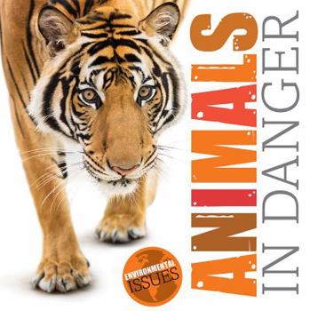 Animals in Danger - Book  of the Environmental Issues