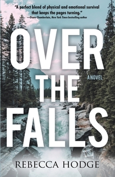 Over the Falls: A Novel