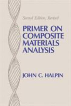 Paperback Primer on Composite Materials Analysis (Revised) Book