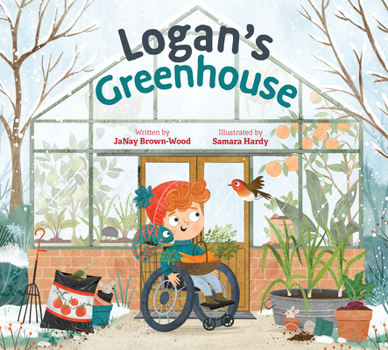 Logan's Greenhouse - Book  of the Where in the Garden