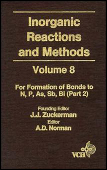 Inorganic Reactions and Methods, the Formation of Bonds to N, P, As, Sb, Bi (Part 2)