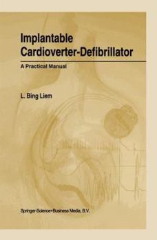 Hardcover Implantable Cardioverter-Defibrillator: A Practical Manual Book