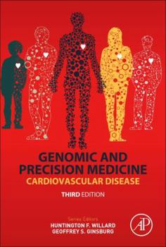Hardcover Genomic and Precision Medicine: Cardiovascular Disease Book
