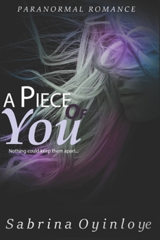 Paperback A Piece of You Book