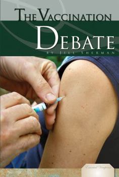 Library Binding The Vaccination Debate Book