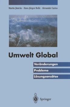 Paperback Umwelt Global: Veränderungen, Probleme, Lösungsansätze [German] Book