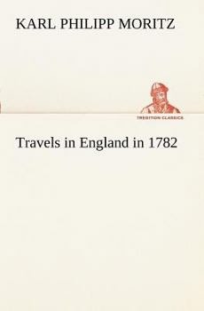 Paperback Travels in England in 1782 Book