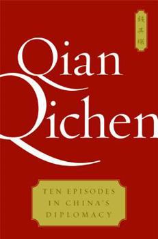 Hardcover Ten Episodes in China's Diplomacy Book
