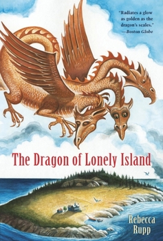 The Dragon of Lonely Island - Book #1 of the Dragon of Lonely Island