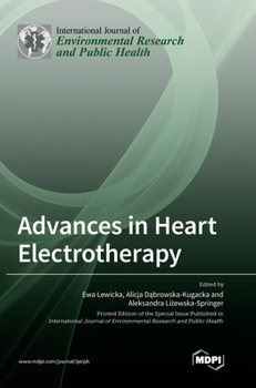 Hardcover Advances in Heart Electrotherapy Book