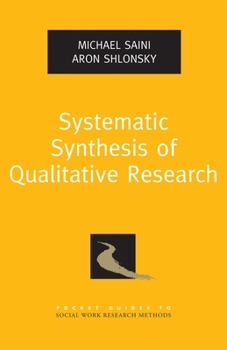 Paperback Systematic Synthesis of Qualitative Research Book